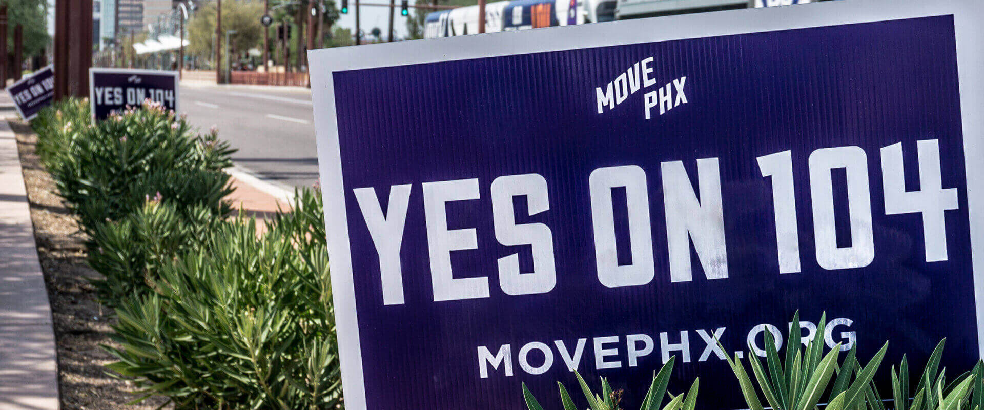 Brand Stories Prop 104 MovePHX Municipal Transportation System Campaign Road Signs